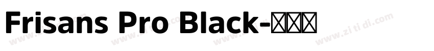 Frisans Pro Black字体转换